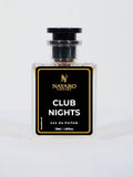 Club Nights : Eau De Parfum I Women and Men